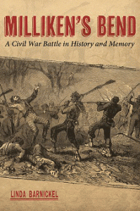 Book - Milliken's Bend: A Civil War Battle in History and Memory